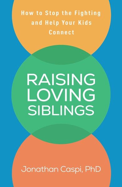Produktbild: Raising Loving Siblings