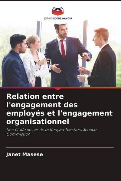 Produktbild: Relation entre l'engagement des employ&eacute;s et l'engagement organisationnel