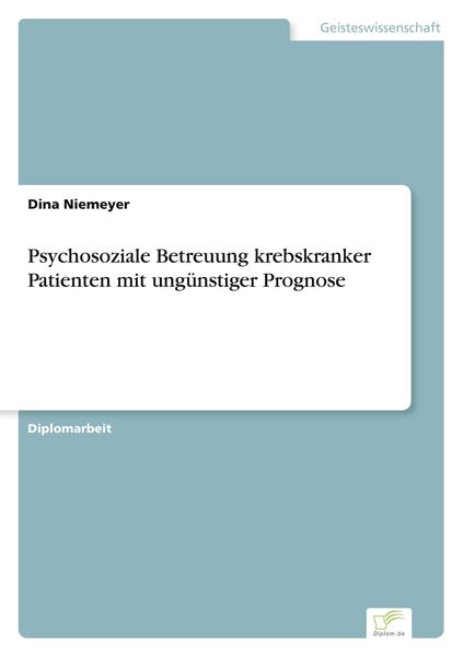 Produktbild: Psychosoziale Betreuung krebskranker Patienten mit ung&uuml;nstiger Prognose