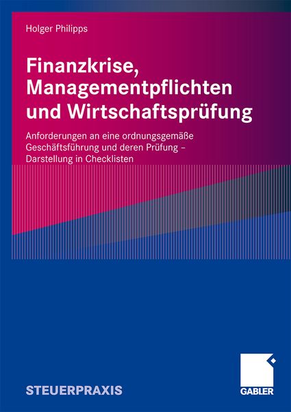 Produktbild: Finanzkrise, Managementpflichten und Wirtschaftspr&uuml;fung