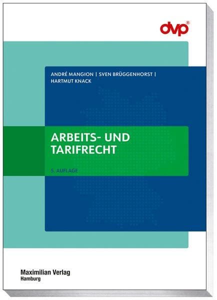 Arbeits- und Tarifrecht, Paperback von André Mangion,Sven Brüggenhorst,Hartmut Knack, Maximilian Vlg, 978-3-7869-1554-6