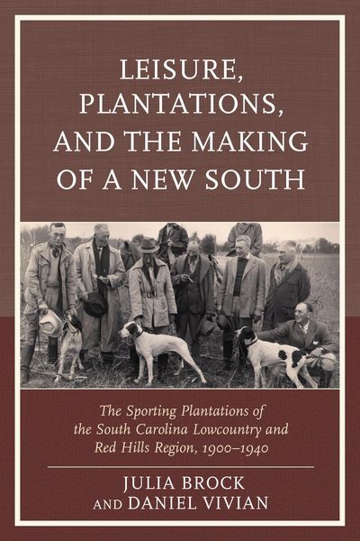 Produktbild: Leisure, Plantations, and the Making of a New South