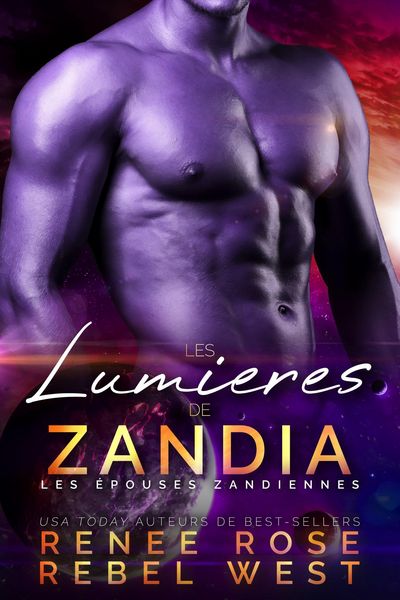 Produktbild: Les Lumi&egrave;res de Zandia (Les &Eacute;pouses Zandiennes, #4)