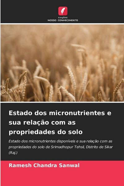 Produktbild: Estado dos micronutrientes e sua rela&ccedil;&atilde;o com as propriedades do solo