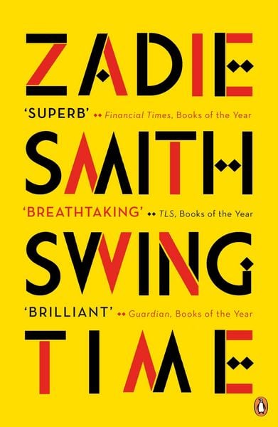 Swing Time, Taschenbuch von Zadie Smith, Penguin Books Ltd, 978-0-241-98026-2