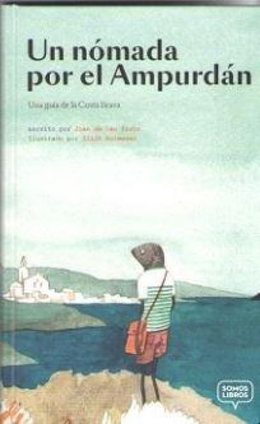 Produktbild: Un n&oacute;mada por la Costa Brava