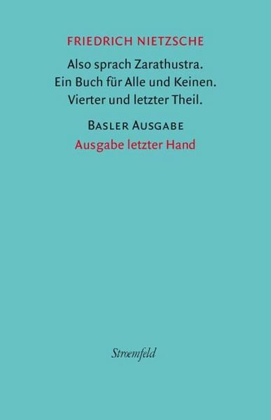 Produktbild: Also sprach Zarathustra. 4. und letzter Theil.