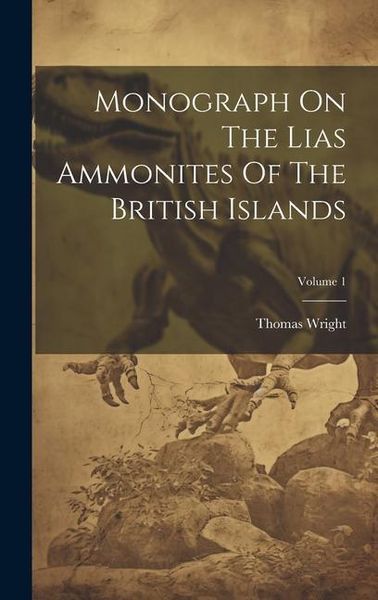 Produktbild: Monograph On The Lias Ammonites Of The British Islands; Volume 1