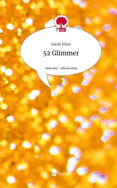 Produktbild: 52 Glimmer. Life is a Story - story.one