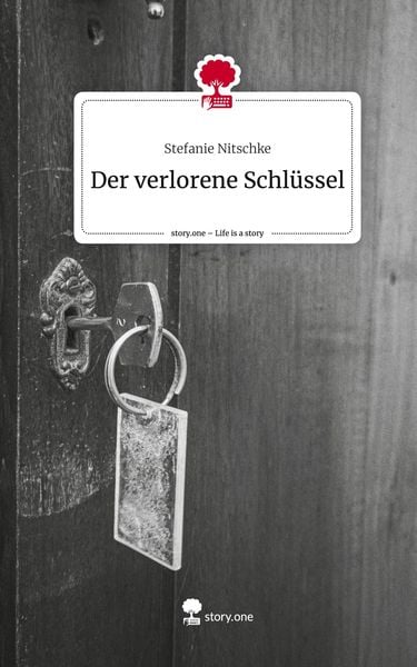 Produktbild: Der verlorene Schl&uuml;ssel. Life is a Story - story.one