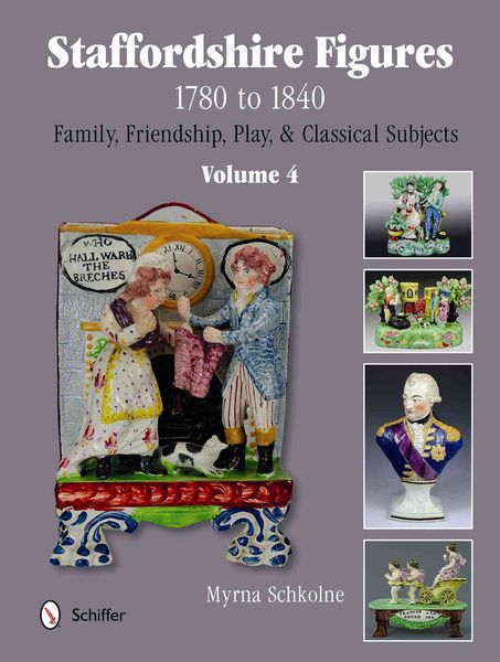 Produktbild: Staffordshire Figures 1780 to 1840, Volume 4