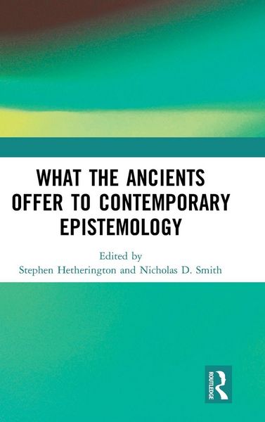 Produktbild: What the Ancients Offer to Contemporary Epistemology