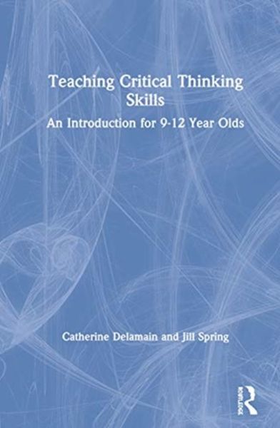 Produktbild: Delamain, C: Teaching Critical Thinking Skills