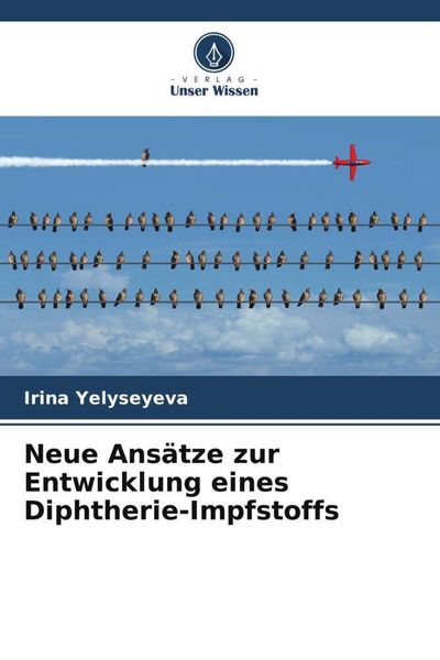 Produktbild: Neue Ans&auml;tze zur Entwicklung eines Diphtherie-Impfstoffs