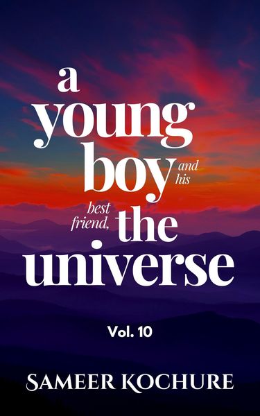 Produktbild: A Young Boy And His Best Friend, The Universe. Vol. 10 (Mental Health & Happiness Fiction-verse, #10)
