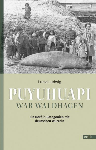 Produktbild: Puyuhuapi war Waldhagen