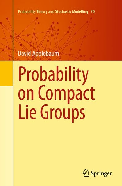 Produktbild: Probability on Compact Lie Groups