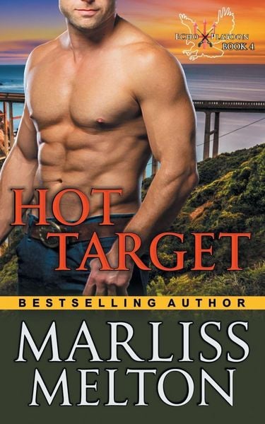 Produktbild: Hot Target (The Echo Platoon Series, Book 4)