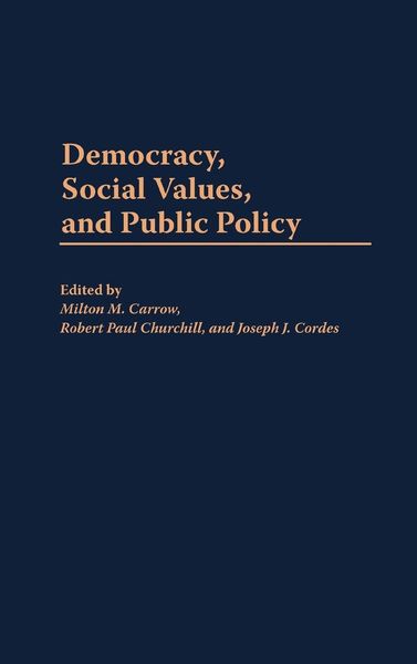Produktbild: Democracy, Social Values, and Public Policy