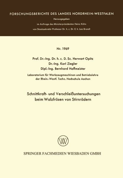 Produktbild: Schnittkraft- und Verschlei&szlig;untersuchungen beim Walzfr&auml;sen von Stirnr&auml;dern