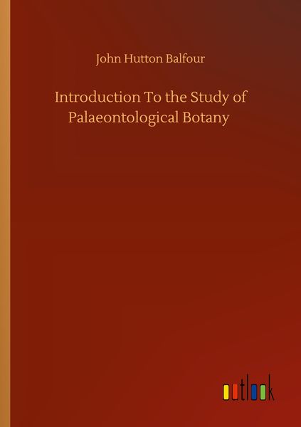 Produktbild: Introduction To the Study of Palaeontological Botany