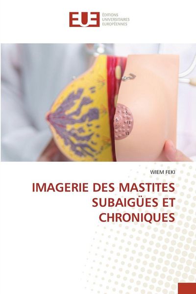 Produktbild: Imagerie des Mastites Subaig&uuml;es Et Chroniques