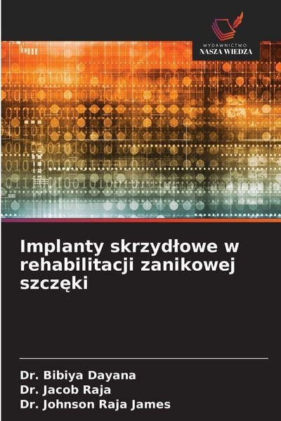 Produktbild: Implanty skrzyd&iquest;owe w rehabilitacji zanikowej szcz&iquest;ki