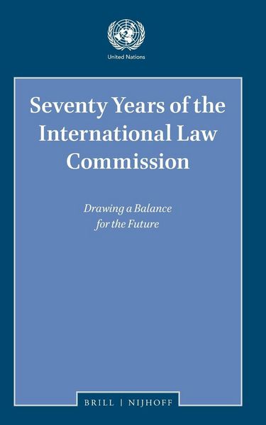 Produktbild: Seventy Years of the International Law Commission