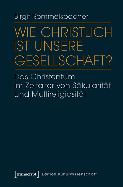 Wie christlich ist unsere Gesellschaft?