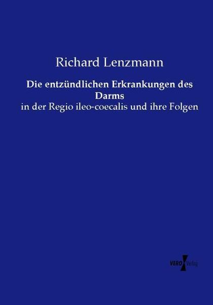 Produktbild: Die entz&uuml;ndlichen Erkrankungen des Darms