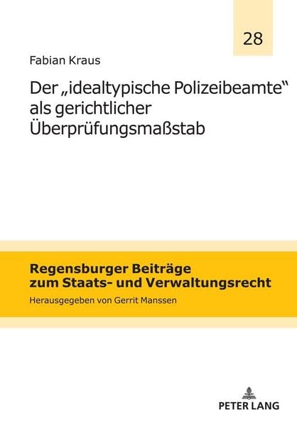 Produktbild: Der `idealtypische Polizeibeamte&acute; als gerichtlicher &Uuml;berpr&uuml;fungsma&szlig;stab