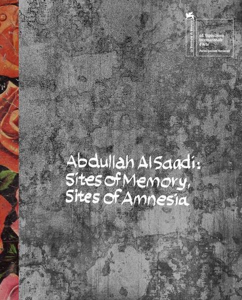 Produktbild: Abdullah Al Saadi: Sites of Memory, Sites of Amnesia