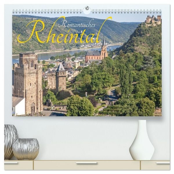 Produktbild: Romantisches Rheintal (hochwertiger Premium Wandkalender 2026 DIN A2 quer), Kunstdruck in Hochglanz