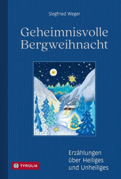 Produktbild: Geheimnisvolle Bergweihnacht