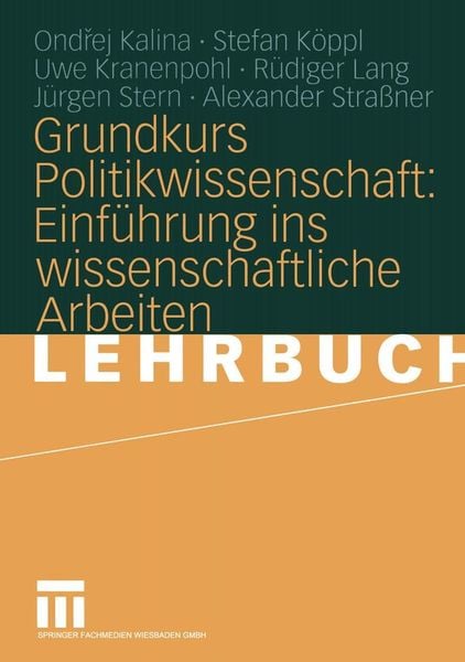 Produktbild: Grundkurs Politikwissenschaft: Einf&uuml;hrung ins wissenschaftliche Arbeiten