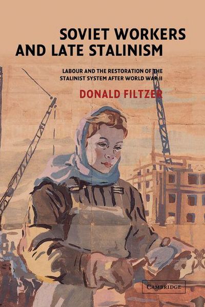Produktbild: Soviet Workers and Late Stalinism