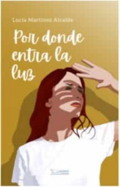 Produktbild: Por Donde Entra La Luz