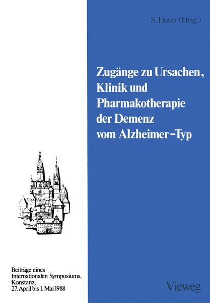 Produktbild: Zug&auml;nge zu Ursachen, Klinik und Pharmakotherapie der Demenz vom Alzheimer-Typ