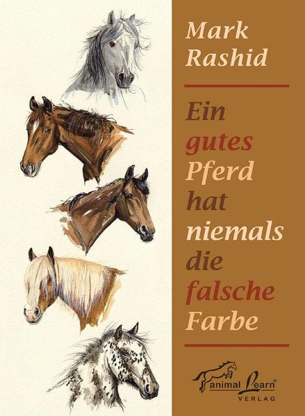 Produktbild: Ein gutes Pferd hat niemals die falsche Farbe