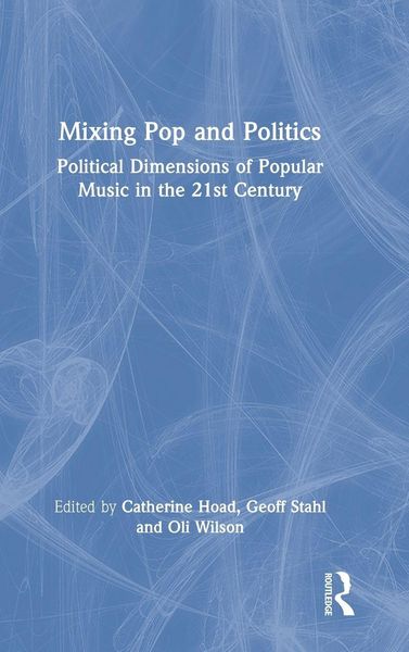 Produktbild: Mixing Pop and Politics