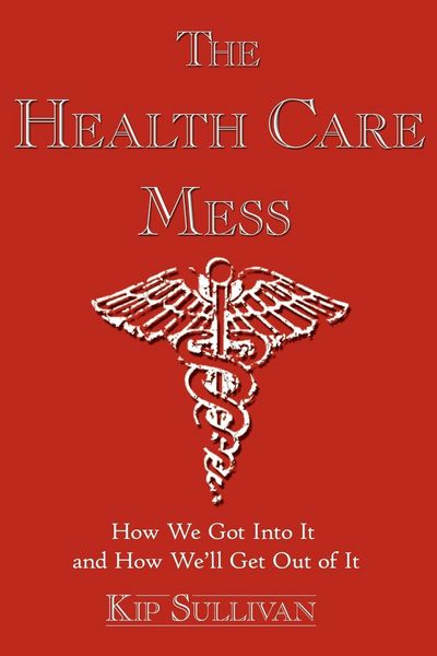 Produktbild: The Health Care Mess