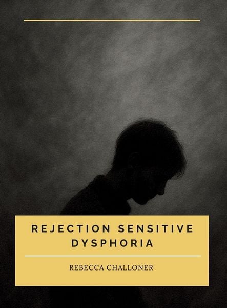 Produktbild: Rejection Sensitive Dysphoria