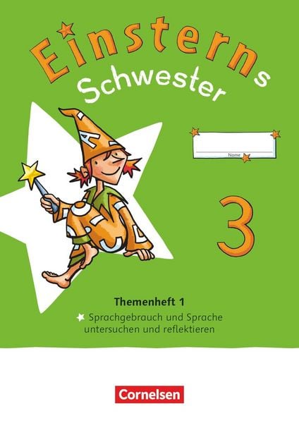 Einsterns Schwester - Sprache und Lesen - Neubearbeitung 2022 - 3. Schuljahr, Taschenbuch von , Cornelsen Verlag, 978-3-06-084867-6