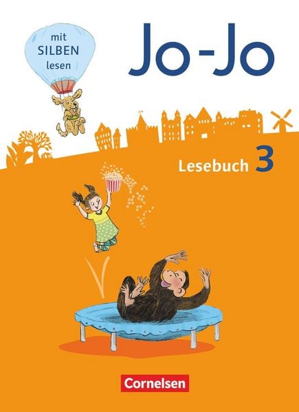 Jo-Jo Lesebuch 3. Schuljahr - Allgemeine Ausgabe - Schülerbuch, Gebundene Ausgabe von Nicola Kiwitt , Katja Eder , Tanja Glatz , Silke Fokken ,