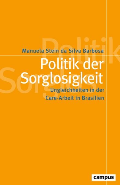 Produktbild: Politik der Sorglosigkeit