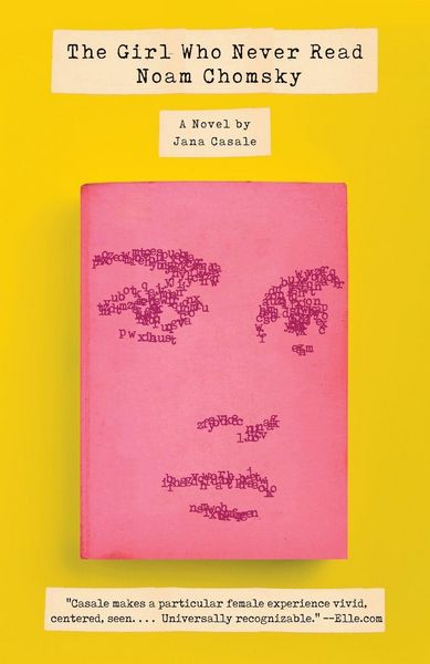 Produktbild: The Girl Who Never Read Noam Chomsky