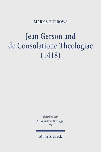 Produktbild: Jean Gerson and de Consolatione Theologiae (1418)