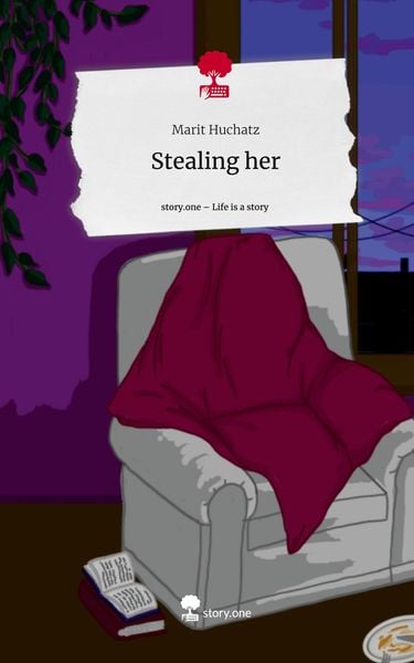 Produktbild: Stealing her. Life is a Story - story.one