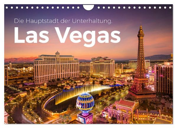 Produktbild: Las Vegas - Die Hauptstadt der Unterhaltung. (Wandkalender 2026 DIN A4 quer), CALVENDO Monatskalender