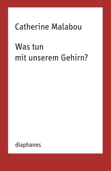 Produktbild: Was tun mit unserem Gehirn?